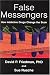 False Messengers: How Addictive Drugs Change the Brain