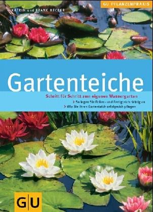 Gartenteiche: Schritt für Schritt zum eigenen Wassergarten