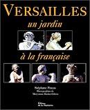 Versailles : Un jardin à la française