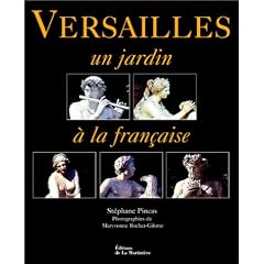 Versailles : Un jardin � la fran�aise