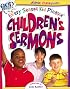 Every Season Kid Pleasin' Children's Sermons (Bible Funstuff)