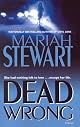Dead Wrong: A Novel