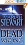 Dead Wrong: A Novel