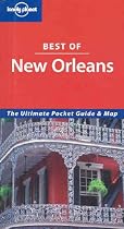 New Orleans (Lonely Planet Best of ...)