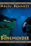 The Bonemender
