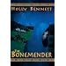 Bonemender, The