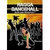 Ragga Dancehall