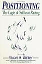 Positioning: The Logic of Sailboat Racing