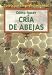 Book Como hacer cria de abejas/ How To Raise Bees (Emprendimientos)