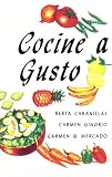 Cocine a Gusto - (Puerto Rican Recipes Cookbook in Spanish) Berta Cabanillas