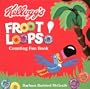 Kellogg's Froot Loops! Counting Fun Book
