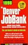 1998 Denver Jobbank (Jobbank Series)
