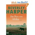 Das Herz von Afrika: Roman