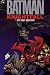 Batman
-
Knightfall
Part
Three

Knightsend