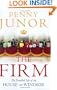 The Firm: The Troubled Life of the House of Windsor