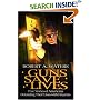 Guns Save Lives: True Stories of Americans Defending Their Lives With Firearms