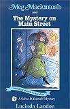 Books : Meg Mackintosh and the Mystery on Main Street (A Solve-It-Yourself Mystery #7)
