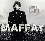 Laut und Leise (Limited Premium Edition / Digipak) - Peter Maffay