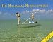 Book The Bahamas Rediscovered (M Caribbean Guides)