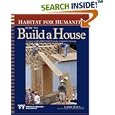 Habitat for Humanity: How to Build a House