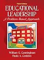 Educational Leadership: A Problem-Based Approach (3rd Edition)