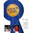 Getting Started in Science Fairs: From Planning to Judging by Phyllis J. Perry