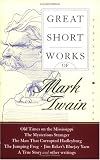 Great Short Works of Mark Twain
