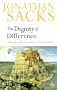 The Dignity of Difference: How to Avoid the Clash of Civilizations