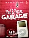 iPod & iTunes Garage