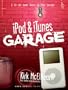iPod & iTunes Garage