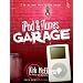 iPod & iTunes Garage (The Garage Series)