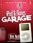 iPod & iTunes Garage (Garage Series) iPod & iTunes Garage (Garage Series)