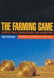 The Farming Game: Agricultural Management and Marketing
