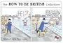 The How to be British Collection