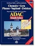 ADAC StadtAtlas Chemnitz 1 : 20 000 mit Gera, Plauen, Vogtland, Zwickau: Plauen, Vogtland, Zwickau; Grossraum St&auml;dte- und Gemeindeatlas; insgesamt 343 St&auml;dte und Gemeinden; GPS-geeignet - ADAC Kartografie