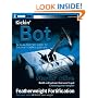 Kickin' Bot: An Illustrated Guide to Building Combat Robots (ExtremeTech)