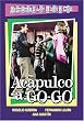 Acapulco a Go-Go
