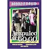 Acapulco a Go-Go