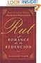 Rut: El romance de la redencion (Spanish Edition)
