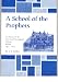 A School of the Prophets: The History of the Reformed Theological College,Belfast 1854 - 2004