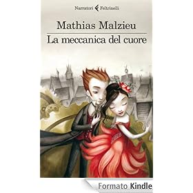 La meccanica del cuore (I narratori)