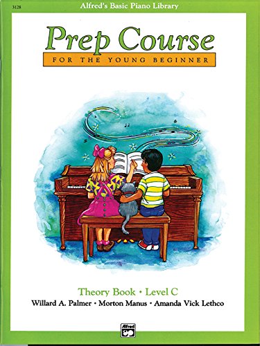 Alfred's Basic Piano Prep Course for the Young Beginner: Theory Book, Level C (Alfred's Basic Piano Library)