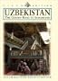 Uzbekistan: The Golden Road to Samarkand (Odyssey Illustrated Guide)