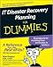 IT Disaster Recovery Planning For Dummies