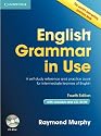 English Grammar in Use with Answers and CD-ROM: A Self-Study Reference and Practice Book for Intermediate Learners of English