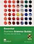Essential Business Grammar Builder: Student's Book