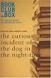 The Bookclub-in-a-Box Discussion Guide to the curious incident of the dog in the night-time, the