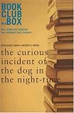 The Bookclub-in-a-Box Discussion Guide to, the curious incident of the dog in the night-time, the novel by Mark Haddon