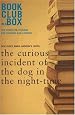 The Bookclub-in-a-Box Discussion Guide to the curious incident of the dog in the night-time, the novel by Mark Haddon