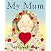 My Mum